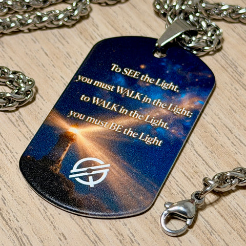 Be the Light 2025 Edition | UV Printed Dog Tag